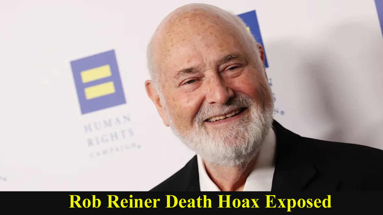 Rob Reiner Death Hoax Exposed as Director Publicly Denies Claims