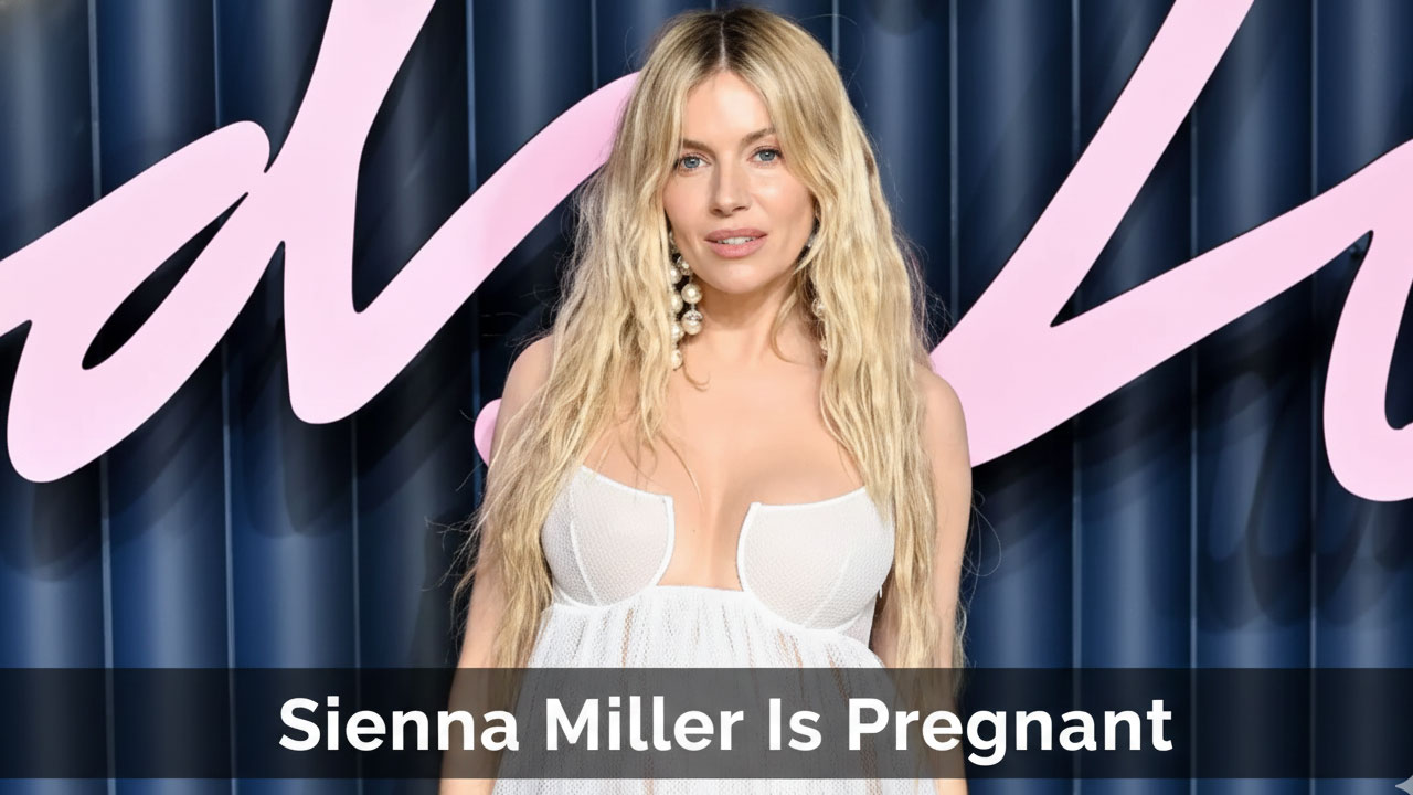 Sienna Miller Reveals Third Pregnancy at 2025 Fashion Awards Gala